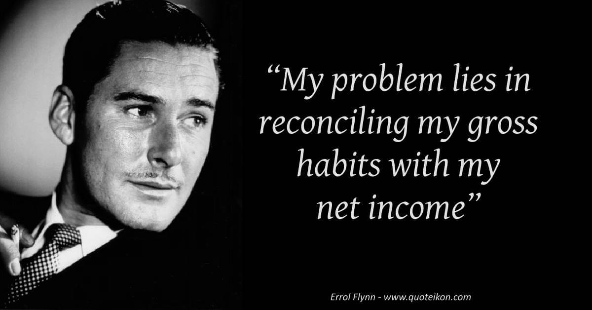 best errol flynn quotes