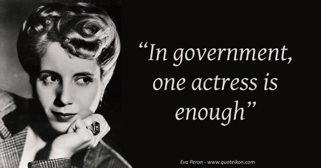 best eva peron quotes