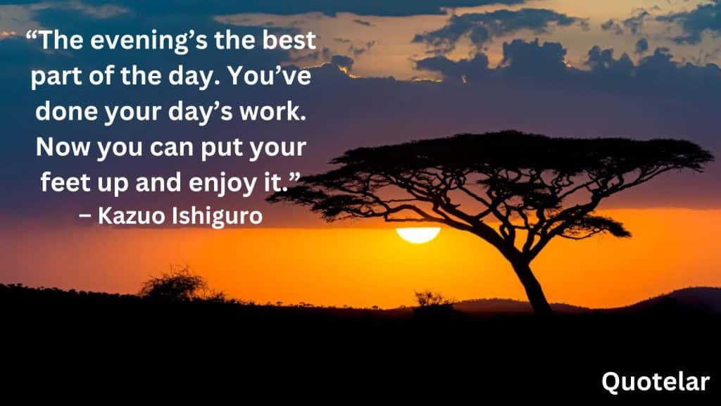 best evening time quotes