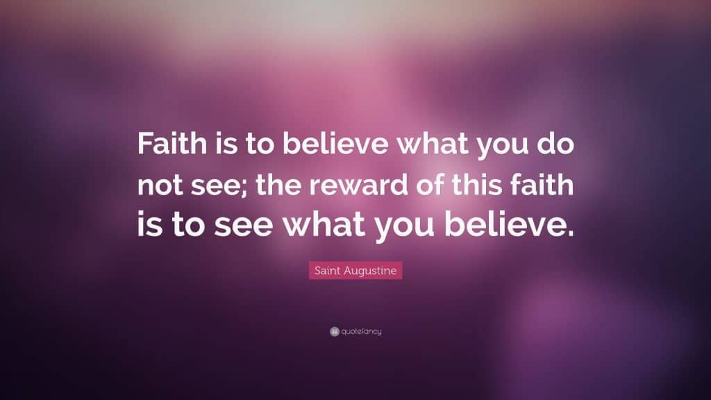 best faith is believing without seeing quotes scaled