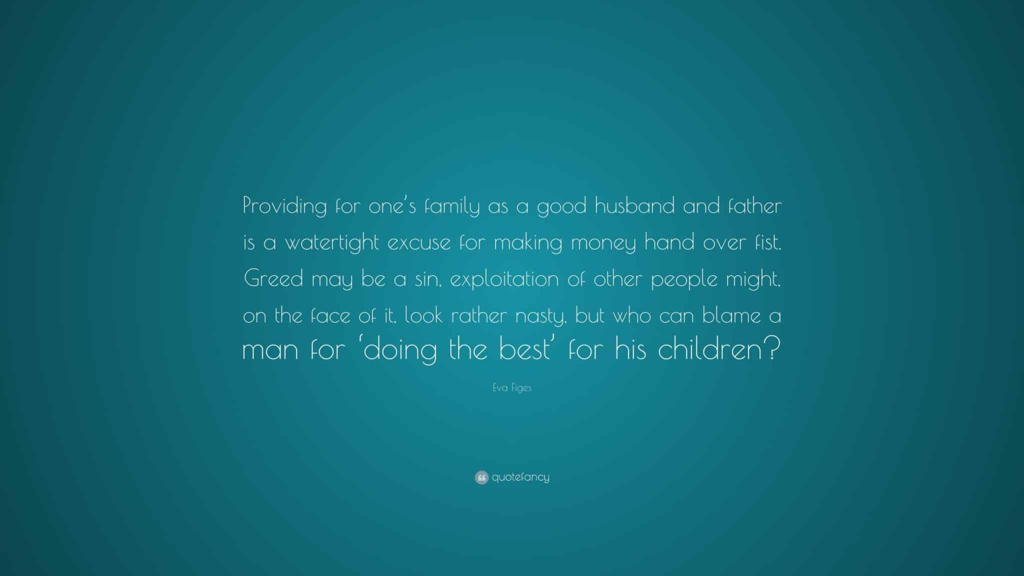 best family greed quotes scaled
