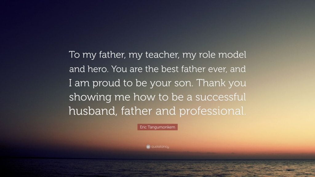 best father role model quotes