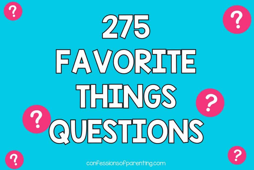 best favorite what questions