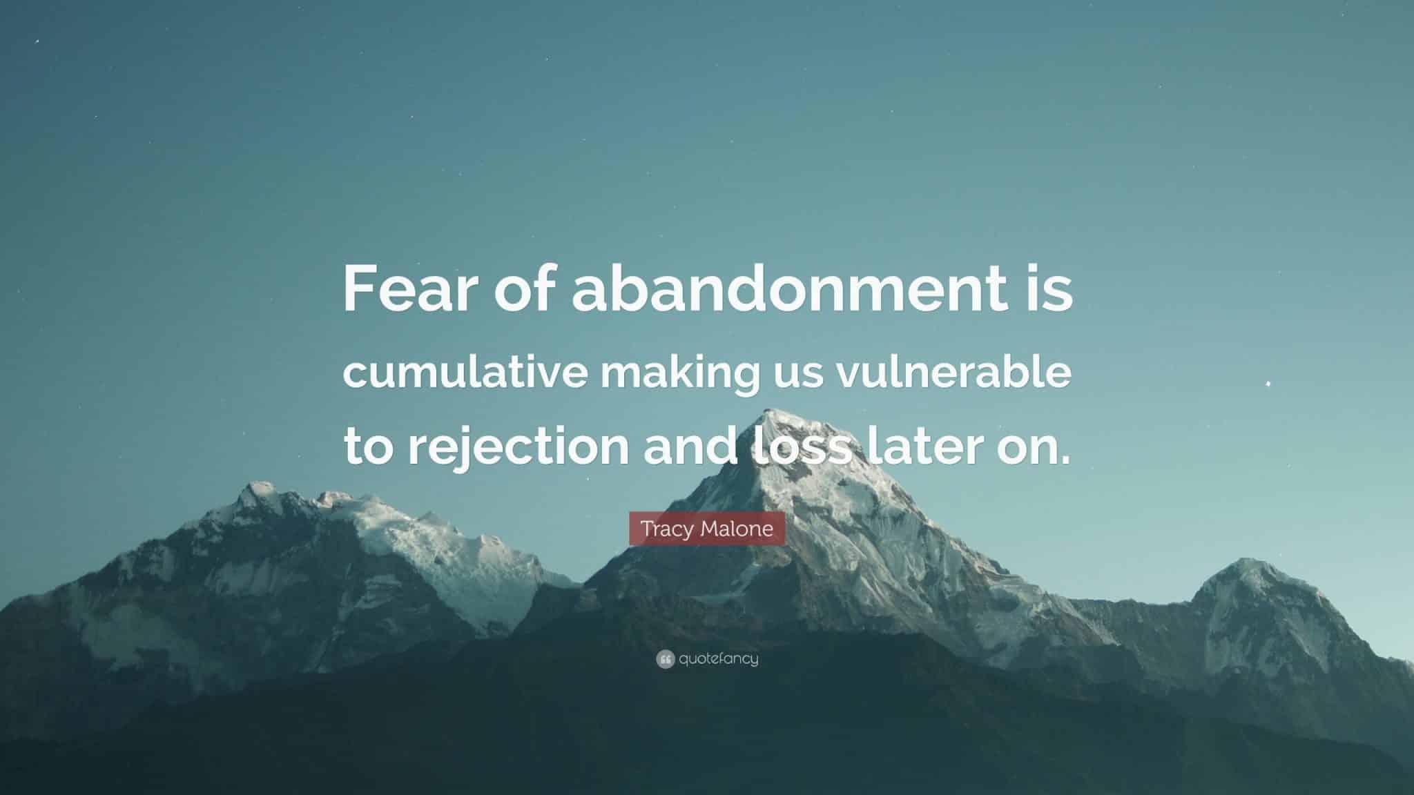 best fear of abandonment quotes scaled
