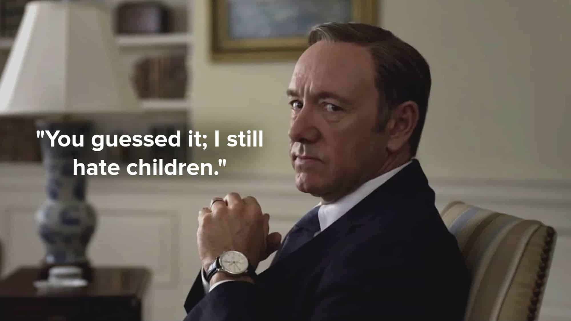 best francis underwood quotes