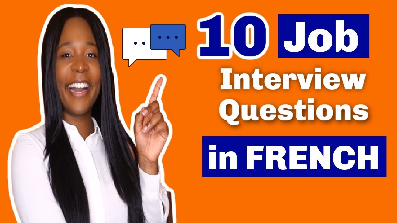 best french interview questions
