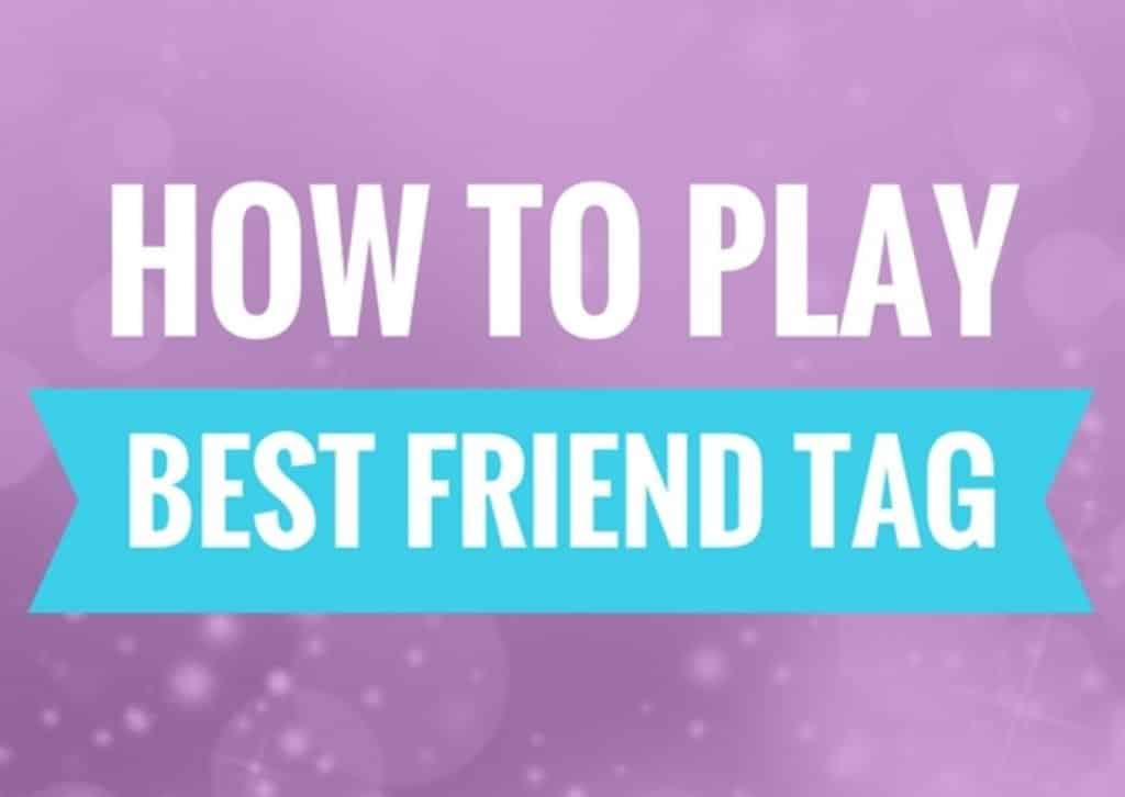 best friend tag questions