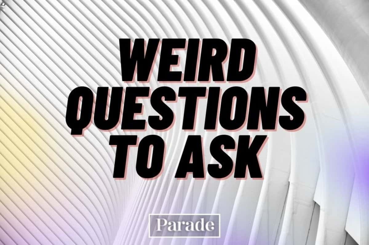 best fun weird questions