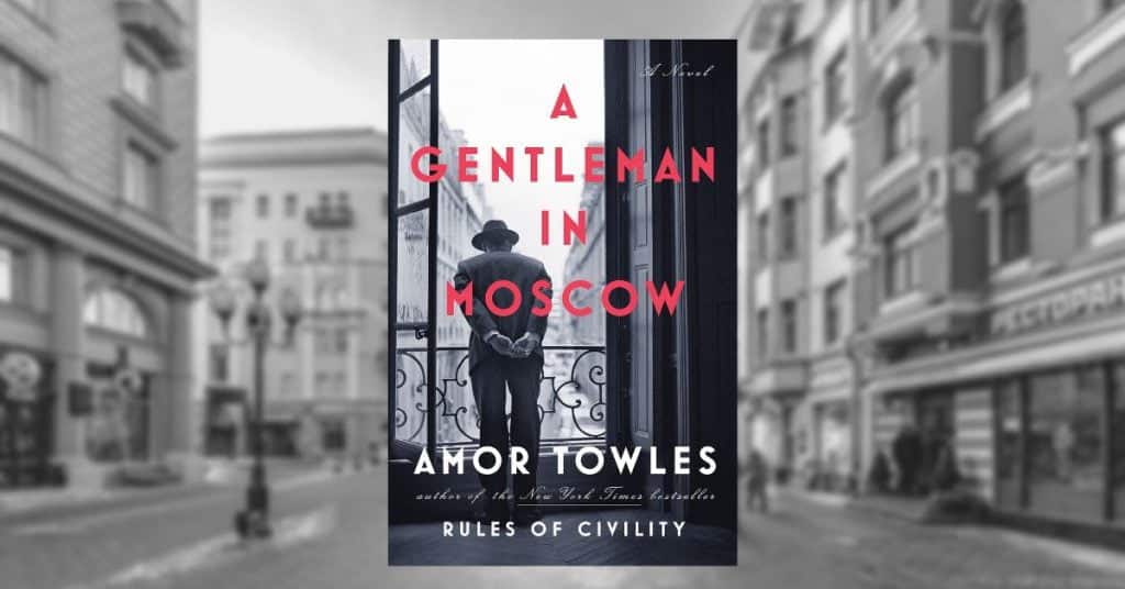 best gentleman in moscow book club questions
