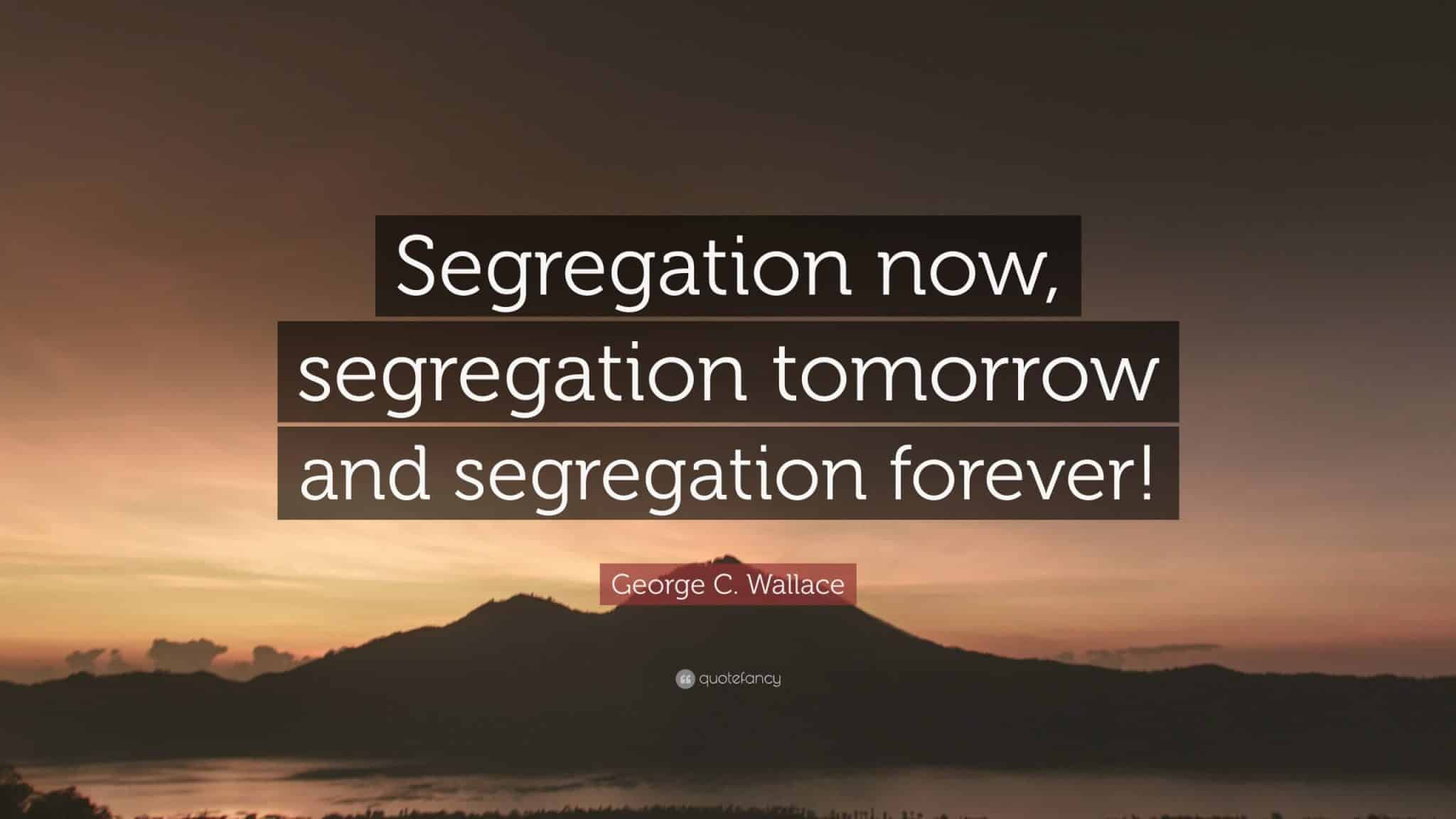 best george wallace quotes scaled