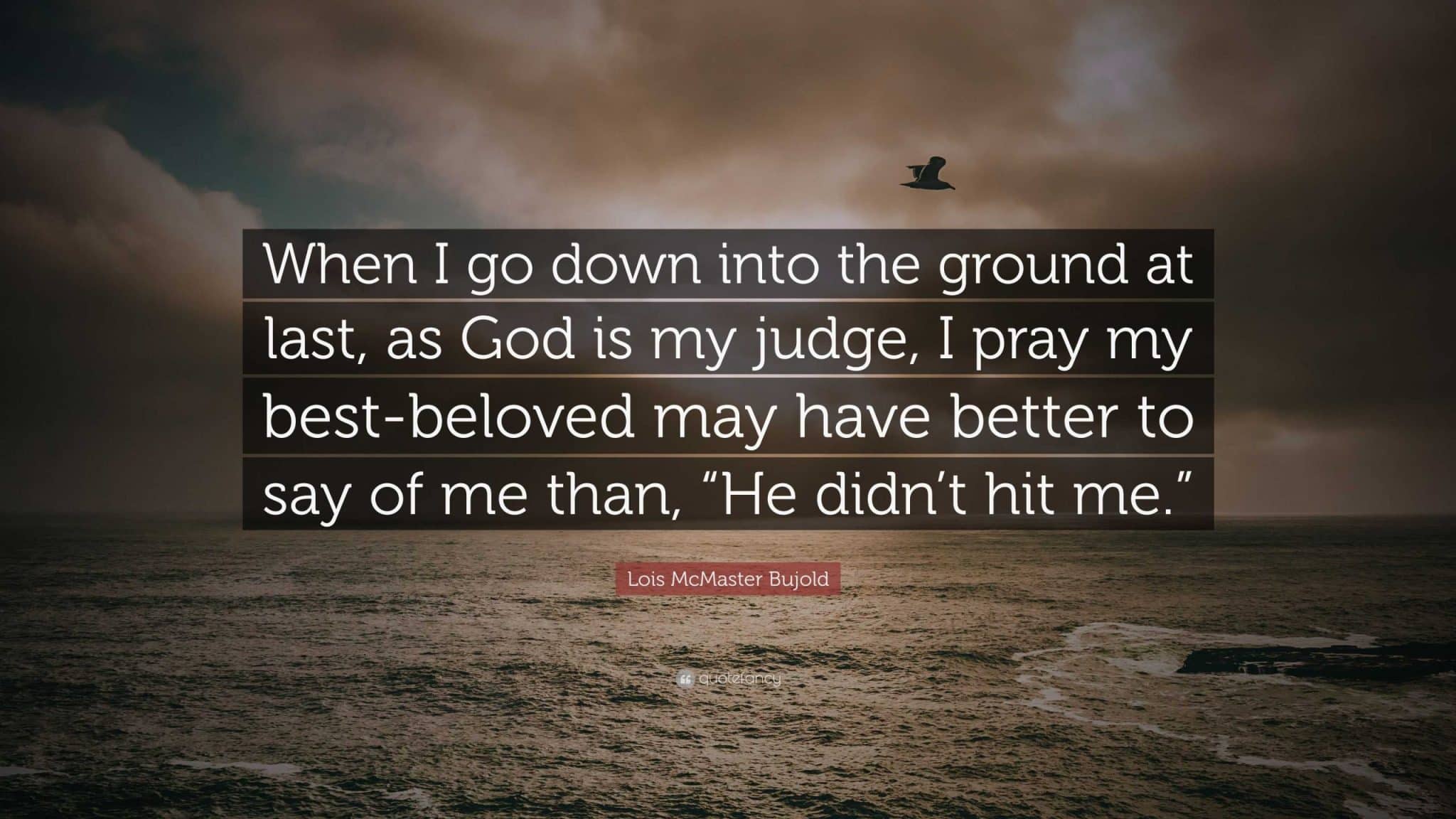 best god is the only judge quotes scaled