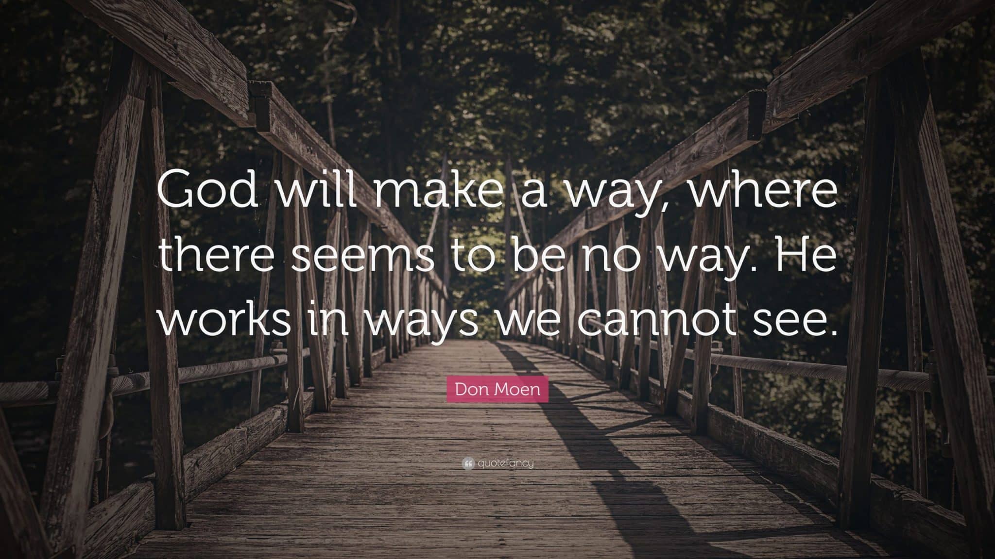 best god will make a way where there seems to be no way quotes scaled