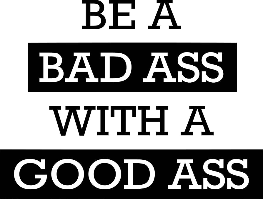 best good ass quotes