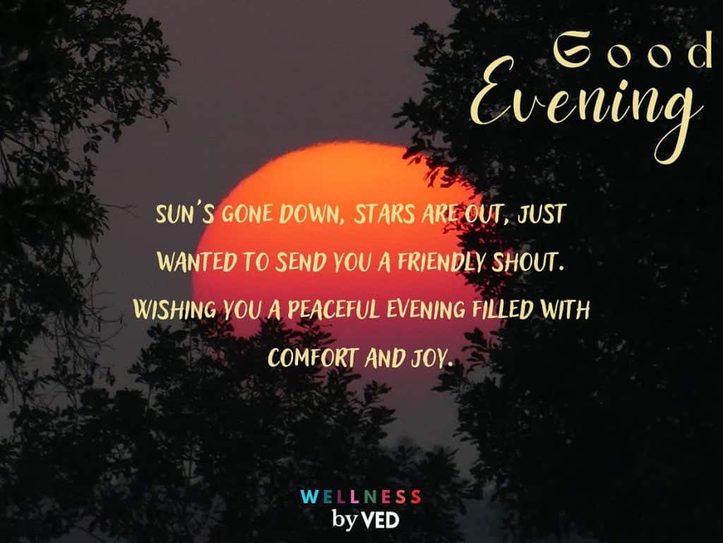 best good evening quotes for friends