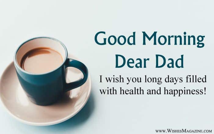 best good morning dad quotes