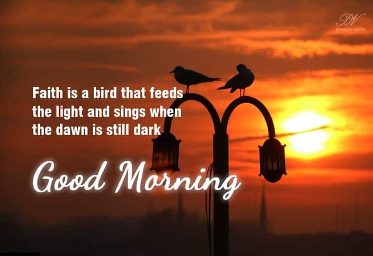 best good morning faith quotes