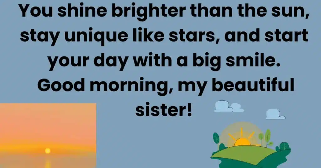 best good morning sister and quotes