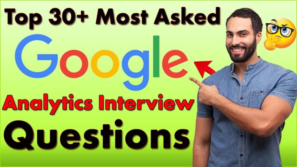 best google analytics interview questions