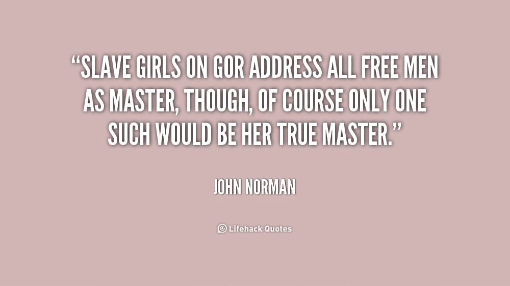 best gor slave quotes