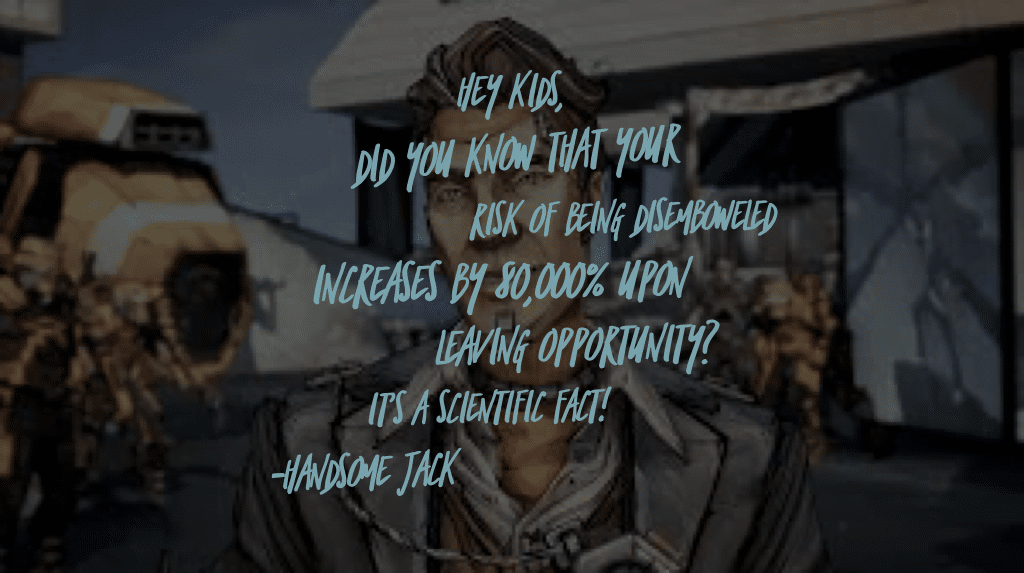 best handsome jack quotes