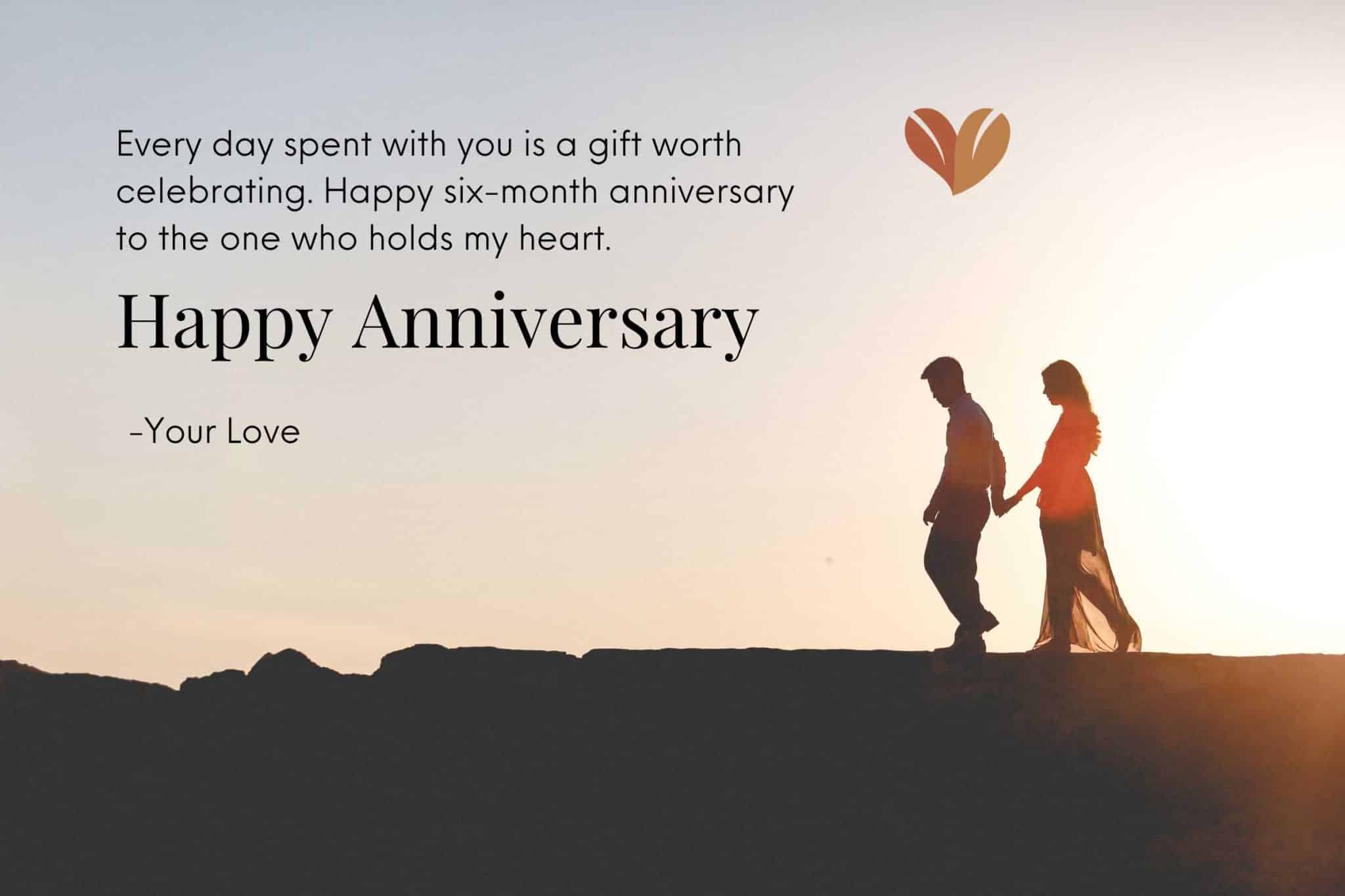 best happy 6 month anniversary quotes