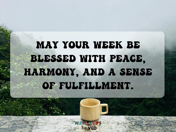 best have a great week and quotes