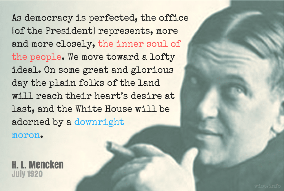 best hl mencken quotes president