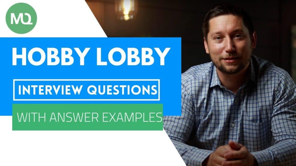 best hobby lobby interview questions