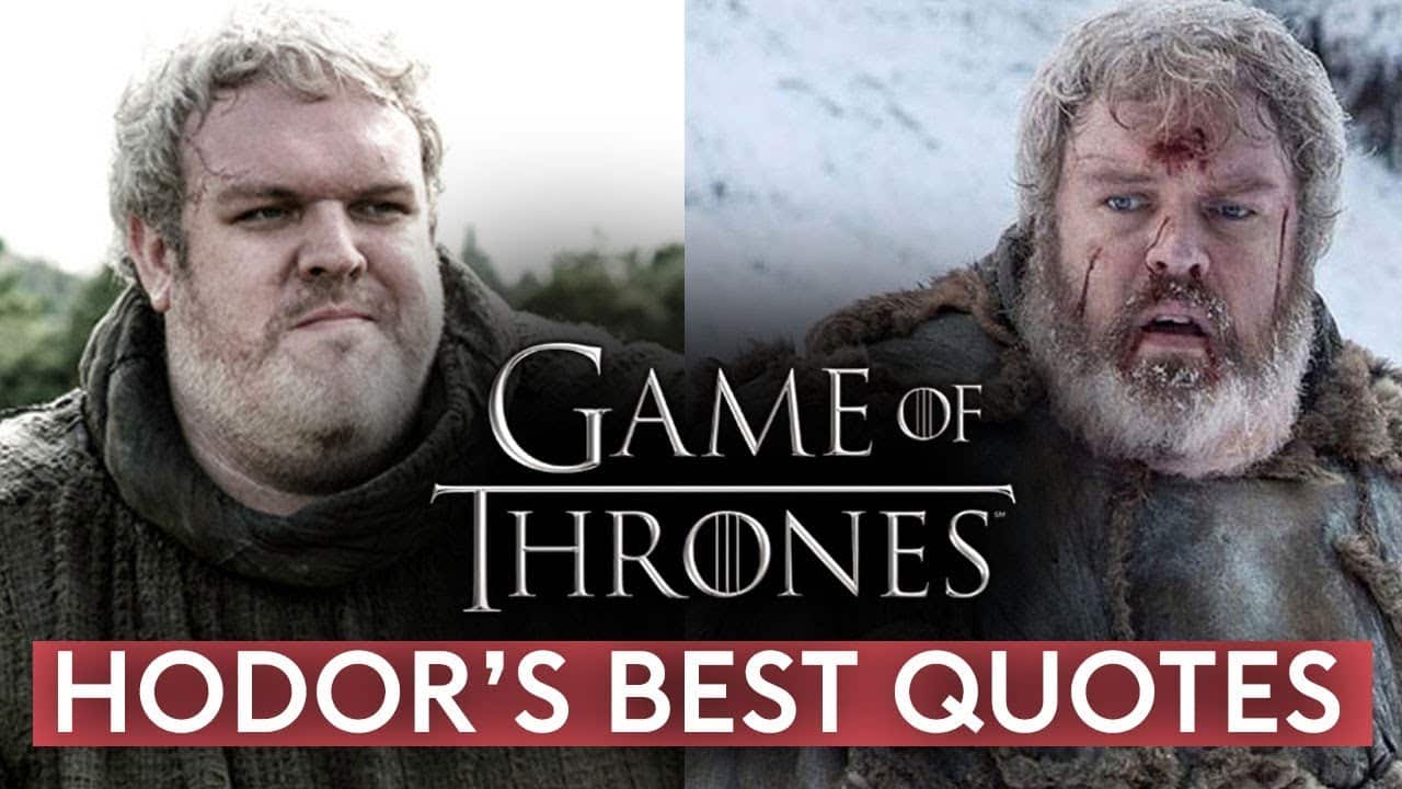 best hodor quotes