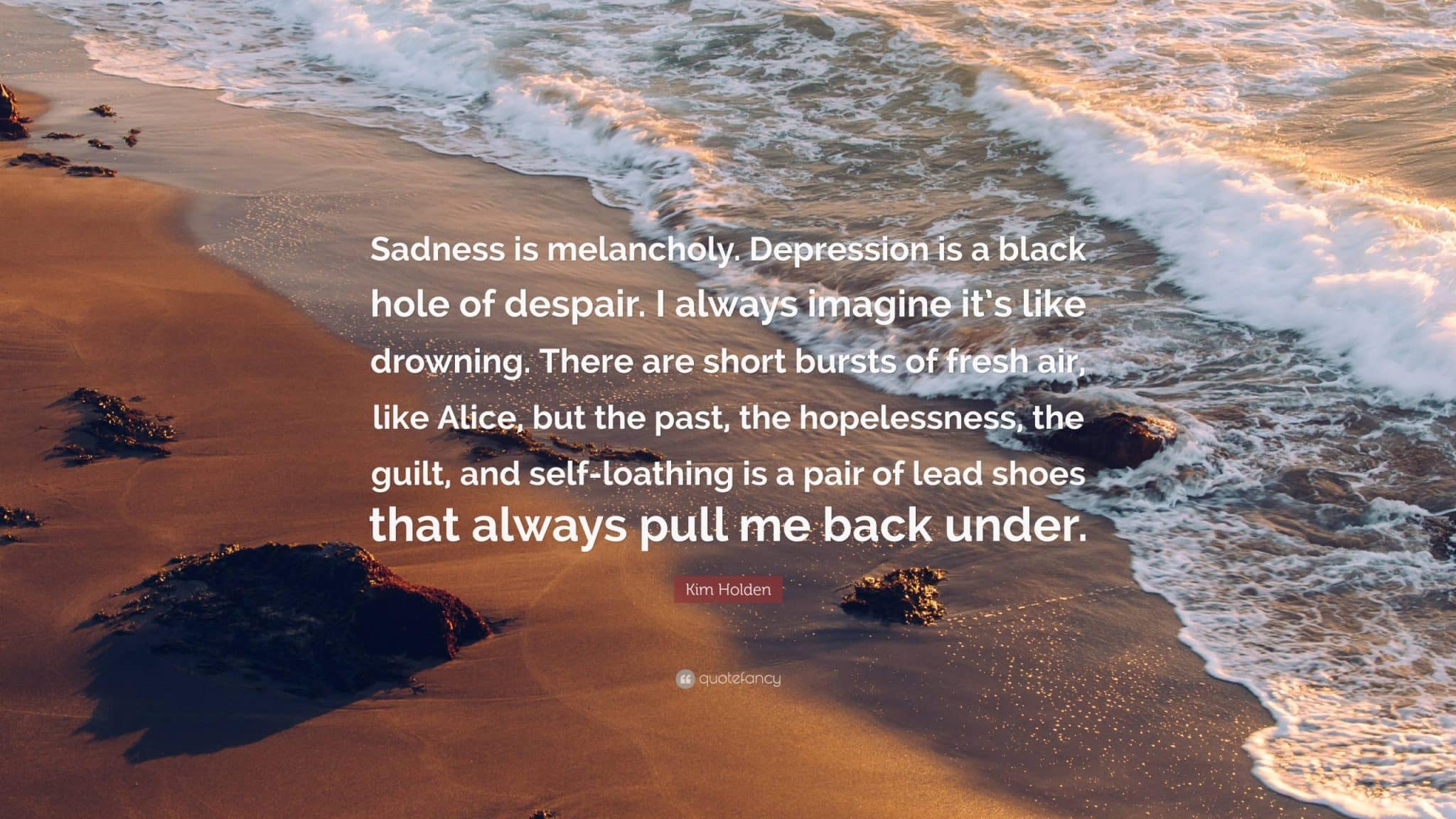 best holden being depressed quotes scaled