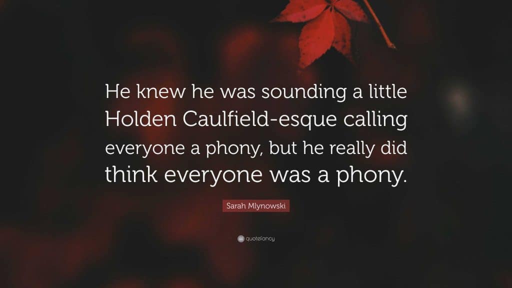 best holden caulfield quotes about phonies scaled