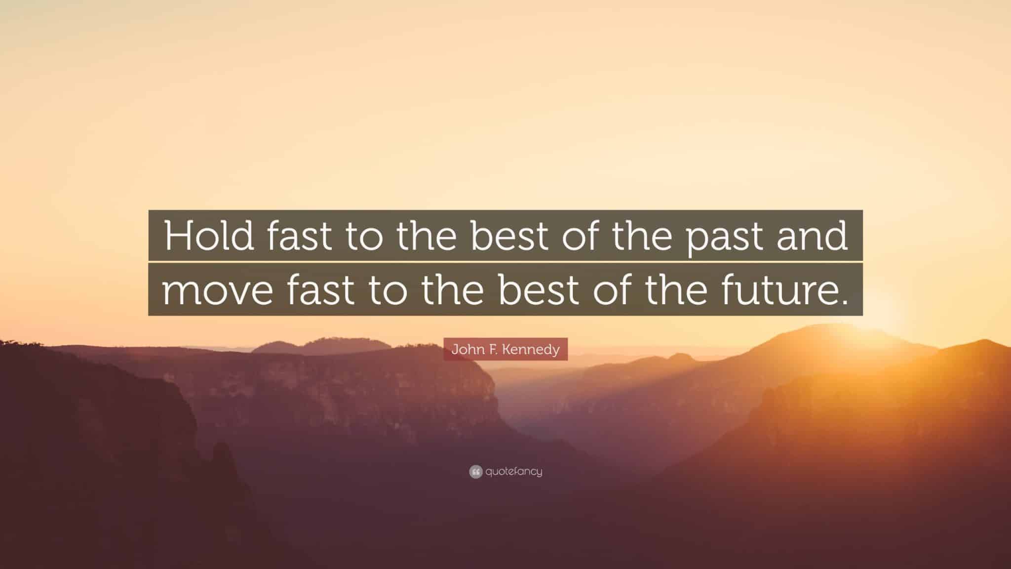 best holding on to the past quotes scaled
