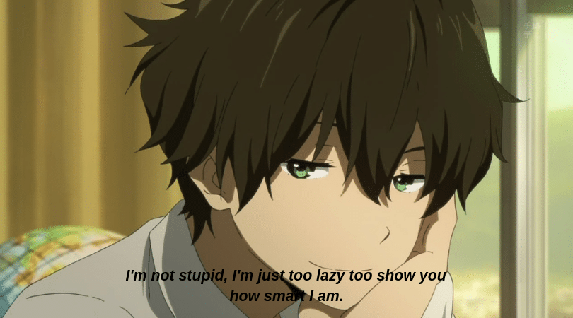 best hotaro oreki quotes