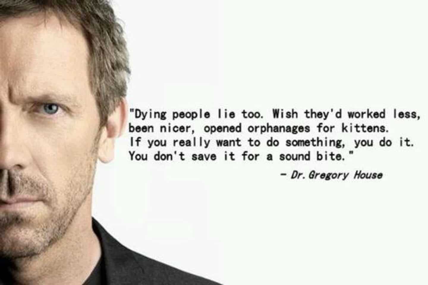 best house md quotes