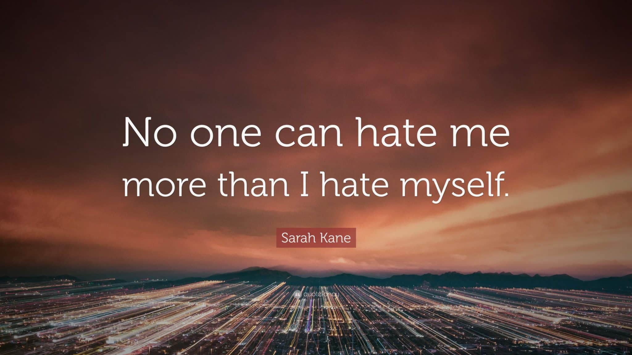 best i hate my self quotes scaled