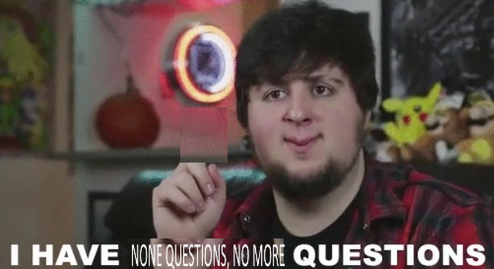 best i have many questions jontron