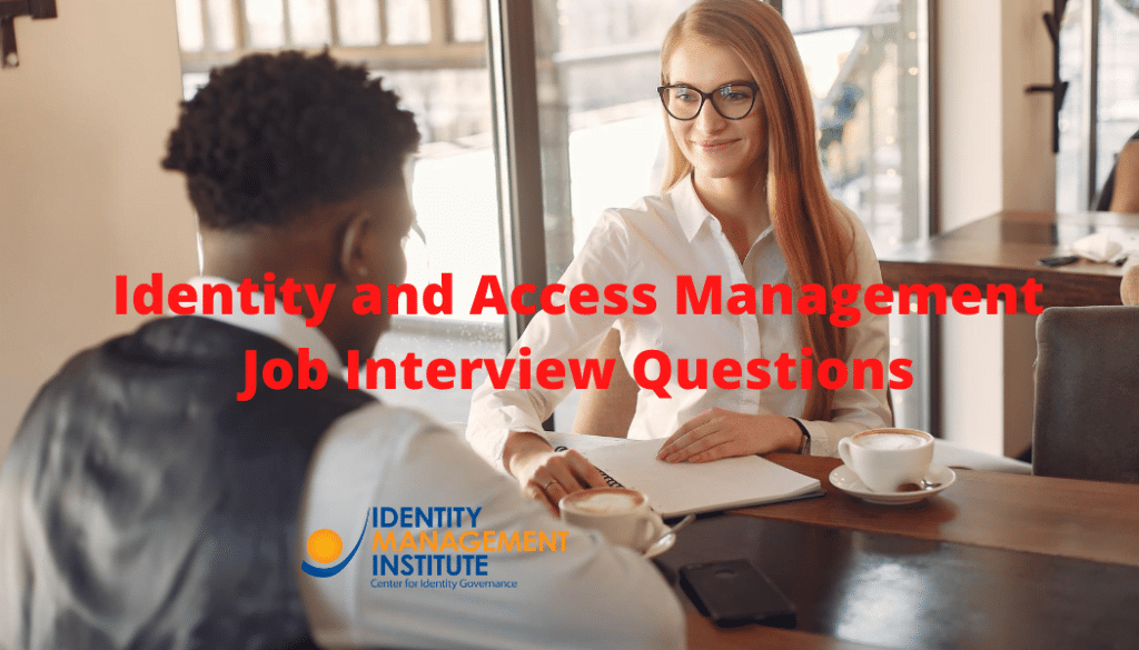 best identity access management interview questions