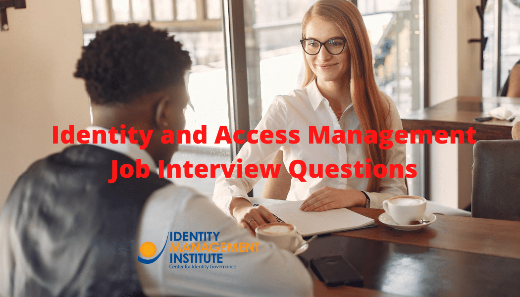 best identity access management interview questions