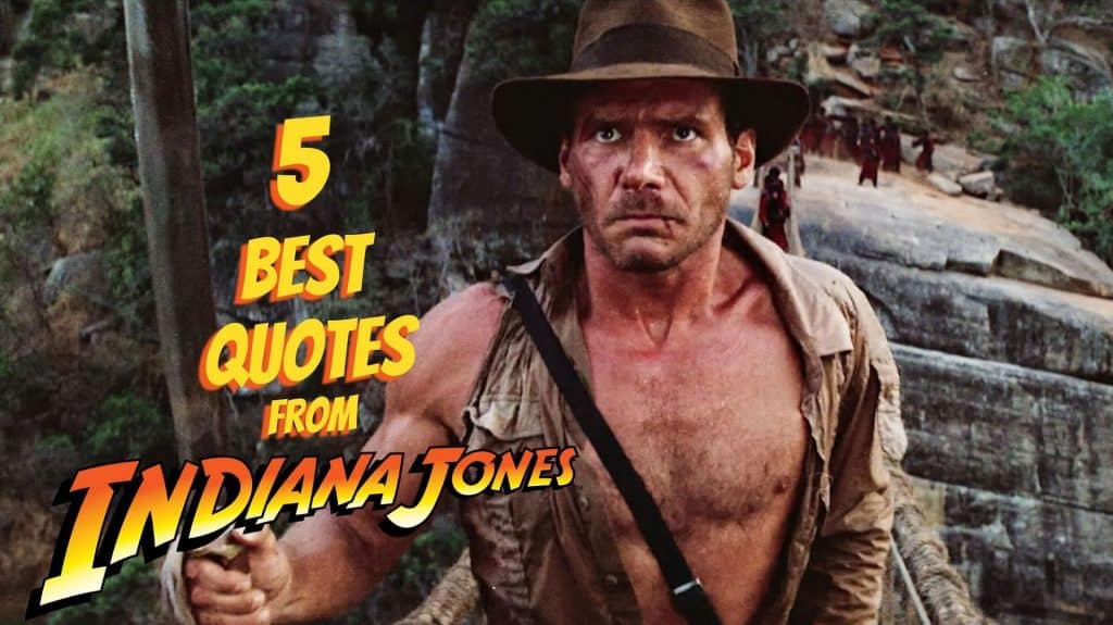 best indiana jones quotes
