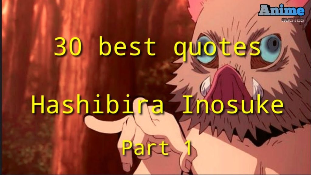best inosuke quotes