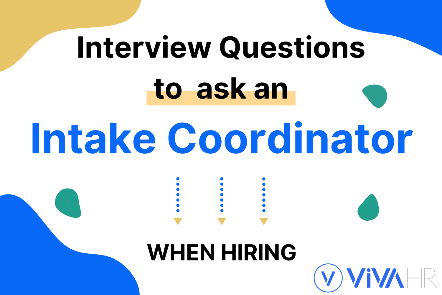 best intake interview questions