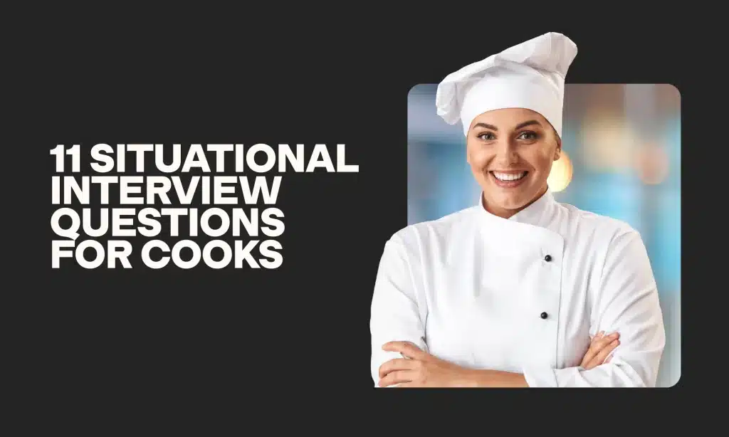 best interview questions for cook