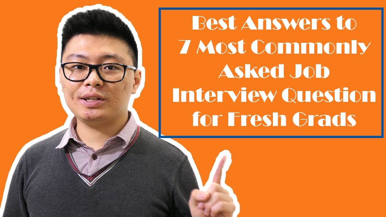 best interview questions for fresh grads