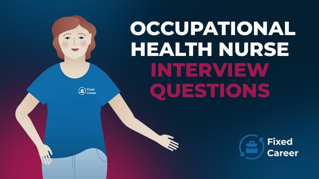 best interview questions for occupational health nurse