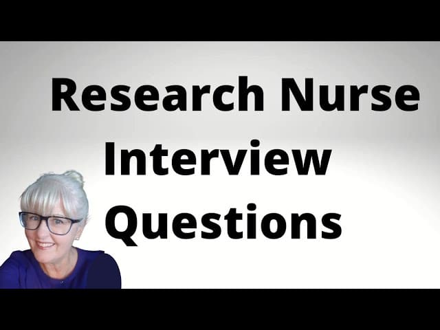 best interview questions for research nurse