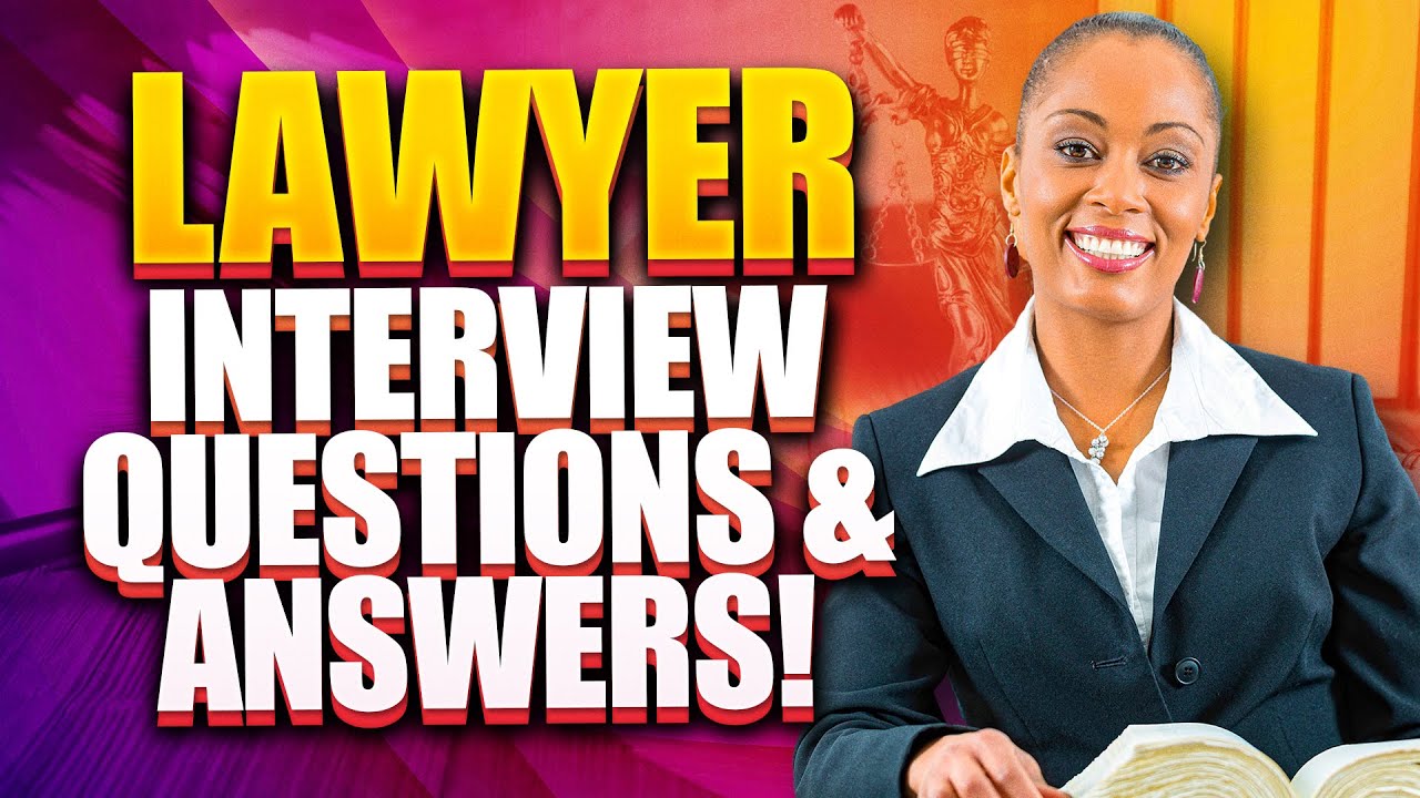 best interview questions lawyer