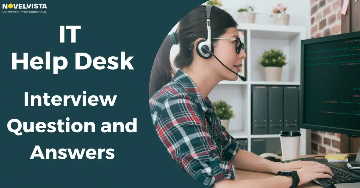 best it help desk interview questions and answers