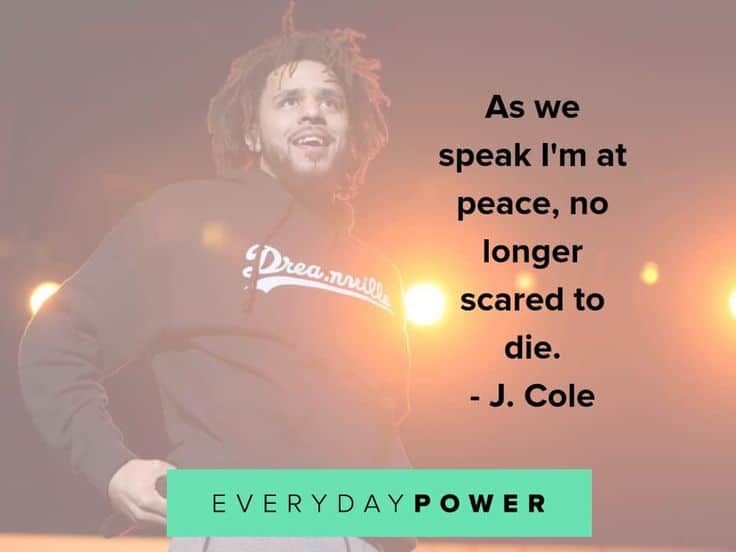 best j cole quotes