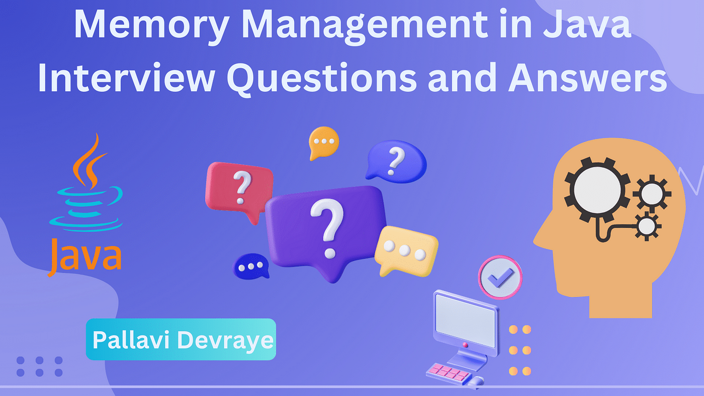 best java memory model interview questions