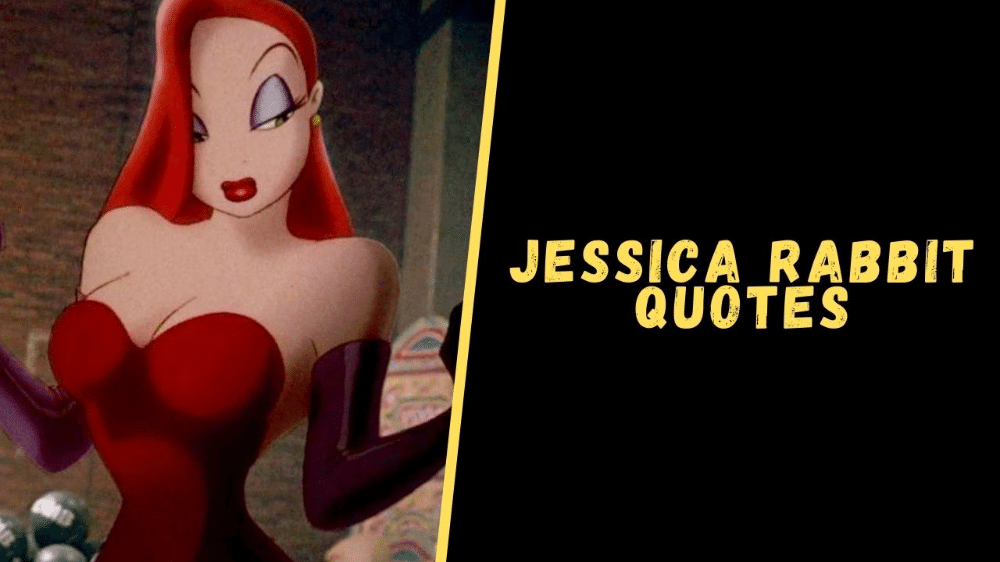 best jessica rabbit quotes